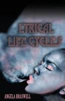 Lyrical Life Cycles