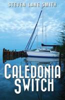 Caledonia Switch
