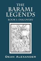 The Barami Legends - Book I: Discovery
