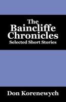 The Baincliffe Chronicles