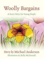 Woolly Bargains: A Scary Story for Young People
