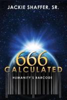 666 Calculated: Humanity's Barcode