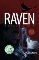 Raven: Birds of Flight - Book Two