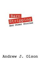 Barn Stripping