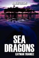 Sea Dragons