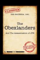 The Obexlanders: And the Assassination of JFK