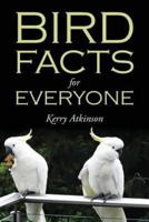 Bird Facts for Everyone
