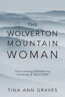 The Wolverton Mountain Woman