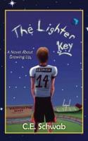 The Lighter Key: A Novel About Growing Up