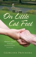 On Little Cat Feet