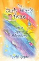 The Curly Wurly Twins on a Space Adventure