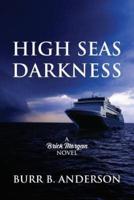 High Seas Darkness: A Brick Morgan Novel