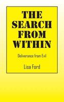 The Search from Within: Deliverance from Evil