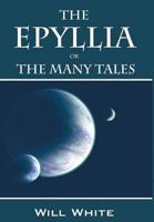 The Epyllia or the Many Tales