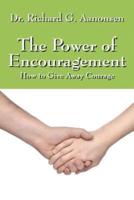 The Power of Encouragement