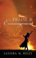 Praise & Encouragement
