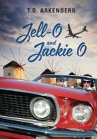 Jell-O and Jackie O