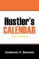 Hustler's Calendar: City on Fire 2