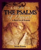 A Guide to the Psalms of David