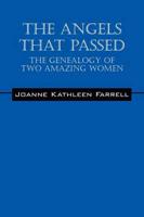 The Angels That Passed: The Genealogy of Two Amazing Women