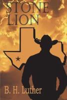 Stone Lion: Modern Western Suspense