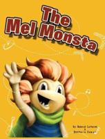 The Mel Monsta