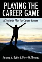 Playing the Career Game