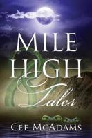 Mile High Tales