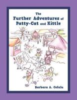 The Further Adventures of Patty-Cat and Kittle