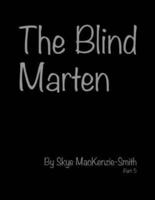 The Blind Marten, Part 5