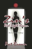 Zin's Red Light Room: Zin Land Under Challenge