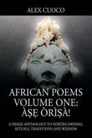 African Poems Volume One