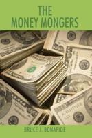 The Money Mongers