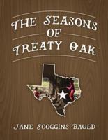 The Seasons of Treaty Oak