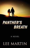 PANTHER'S BREATH: A Novel