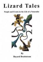 Lizard Tales: People and Events in the Life of a Naturalist