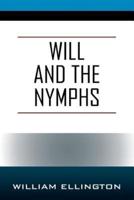 Will and the Nymphs