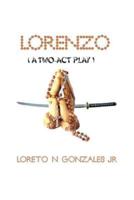 Lorenzo: (A Two Act Play)