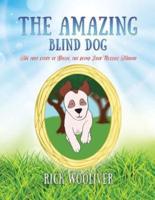 The Amazing Blind Dog: The true story of Billie, the blind Jack Russell Terrier