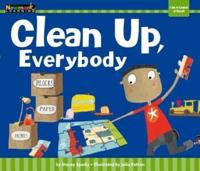 Clean Up, Everybody