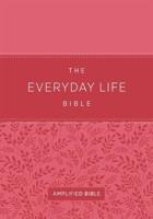 The Everyday Life Bible