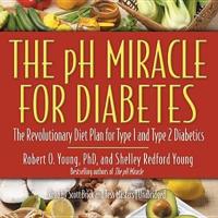 The PH Miracle for Diabetes Lib/E