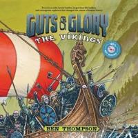 Guts & Glory: The Vikings Lib/E