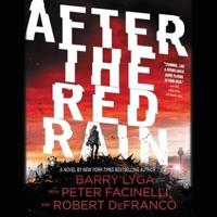 After the Red Rain Lib/E