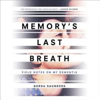 Memory's Last Breath Lib/E