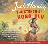 The Stench of Honolulu Lib/E