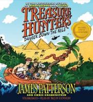 Treasure Hunters: Danger Down the Nile Lib/E