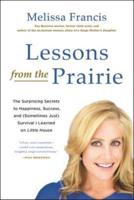 Lessons from the Prairie