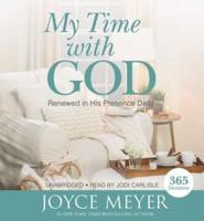 My Time With God Lib/E