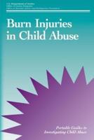 Burn Injuries in Child Abuse